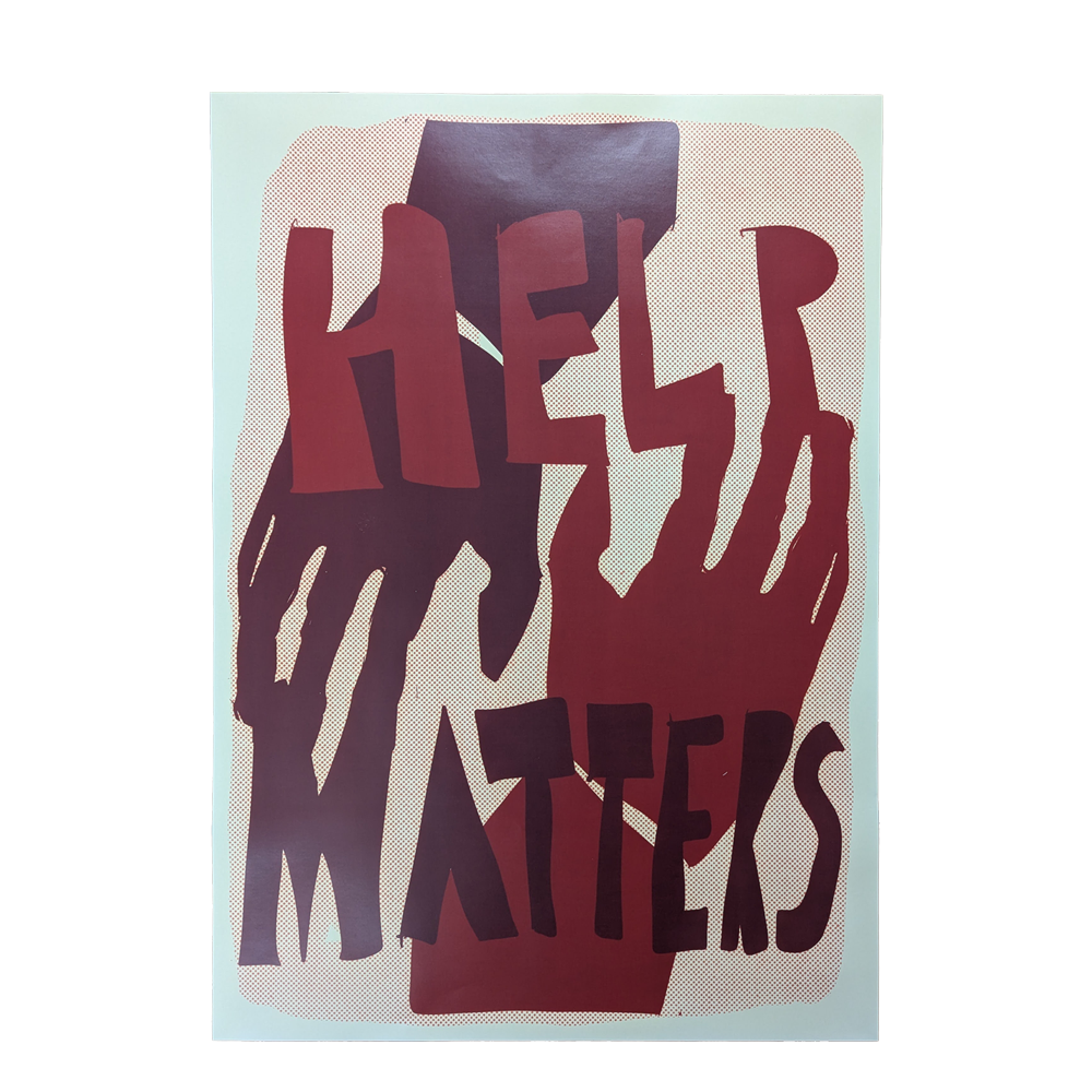 Poster - Patrick Muczczek - Help matters (DIN A2)